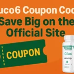 Gluco6 Coupon Code: Save Big on the Official Site